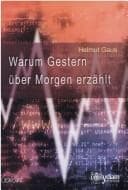 Warum Gestern über Morgen erzählt