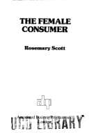 Cover image for The female consumer