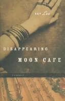 Cover image for Disappearing Moon Cafe