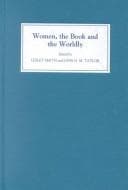 Cover image for Women, the Book, and the Worldly