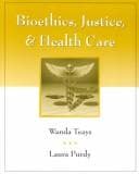 Cover image for Bioethics, Justice, and Health Care