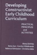 Cover image for Developing Constructivist Early Childhood Curriculum