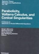 Cover image for Parabolicity, Volterra calculus, and conical singularities