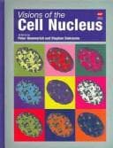Cover image for Visions of the cell nucleus