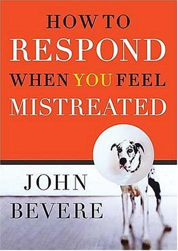 Cover image for How to Respond When You Feel Mistreated