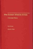 Cover image for The Cuban Missile Crisis