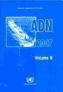 European Agreement concerning the International Carriage of Dangerous Goods by Inland Waterways (ADN)