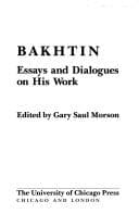Cover image for Bakhtin, essays and dialogues on his work