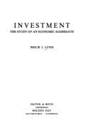 Cover image for Investment: the study of an economic aggregate