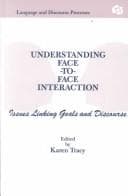 Cover image for Understanding face-to-face interaction