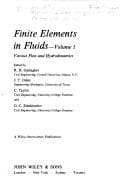 Cover image for Finite Elements in Fluids (Viscous Flow & Hydrodynamics)