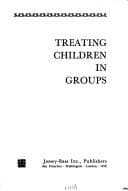 Cover image for Treating children in groups