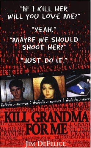 Cover image for Kill Grandma For Me (Pinnacle True Crime)