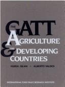 Cover image for The GATT, agriculture, and the developing countries
