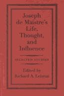 Cover image for Joseph de Maistre's life, thought and influence