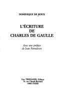 Cover image for L' écriture de Charles de Gaulle