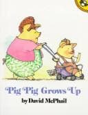 Cover image for Pig Pig grows up