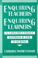 Cover image for Enquiring teachers, enquiring learners