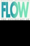 Cover image for Flow the Psychology of Optimal Experience