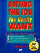 Cover image for Getting the Job You Really Want