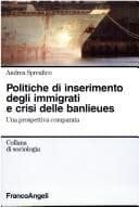 Cover image for Politiche di inserimento degli immigrati e crisi delle banlieues