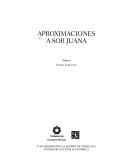 Cover image for Aproximaciones a Sor Juana