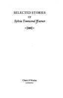 Cover image for Selected stories of Sylvia Townsend Warner.