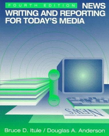Cover image for News writing and reporting for today's media
