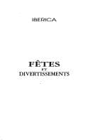 Cover image for Fêtes et divertissements