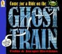 Cover image for Come for a ride on the ghost train