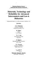 Cover image for Materials, Technology and Reliability for Advanced Interconnects and Low-K Dielectrics