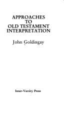 Cover image for Approaches to Old Testament interpretation