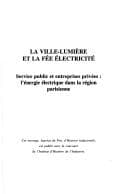 Cover image for La ville lumière et la fée électricité