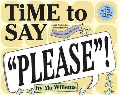 Cover image for Time to Say "Please"!