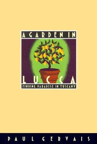 Cover image for A Garden in Lucca