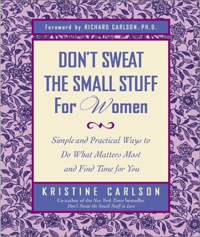 Cover image for Don't Sweat the Small Stuff for Women 
