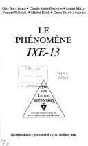 Cover image for Le Phénomène IXE-13