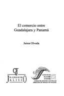 Cover image for El Comercio entre Guadalajara y Panamá