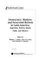 Cover image for Democracy, markets, and structural reform in Latin America