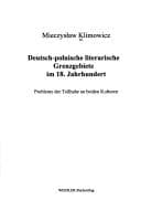 Deutsch-polnische literarische Grenzgebiete im 18. Jahrhundert
