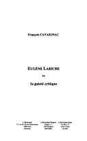 Cover image for Eugène Labiche, ou, La gaieté critique