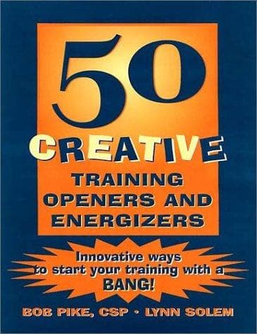 Cover image for 50 Creative Training Openers and Energizers
