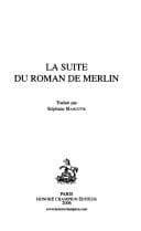 La suite du roman de Merlin