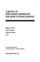 Cover image for A manual of structured experiences for cross-cultural learning