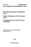 Die Osterweiterung der Europäischen Union =