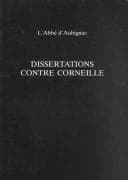 Cover image for Dissertations contre Corneille