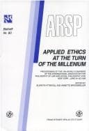 Applied ethics at the turn of the millenium