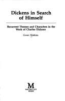 Cover image for Dickens in search of himself