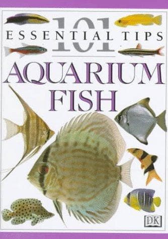 Cover image for Aquarium Fish (101 Essential Tips)