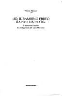 Io, il bambino ebreo rapito da Pio IX